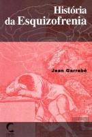 História da Esquizofrenia
