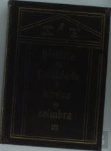 História da Faculdade de Direito de Coimbra - Vol. III