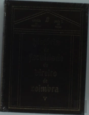 História da Faculdade de Direito de Coimbra - Vol. V