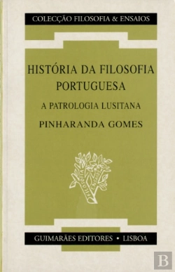 Bertrand.pt - História da Filosofia Portuguesa a Patrologia Lusitana