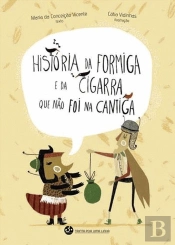 História da Formiga e da Cigarra que não foi na Cantiga
