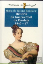 História da Guerra Civil da Patuleia 1846-1847