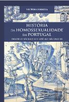 História da Homossexualidade em Portugal