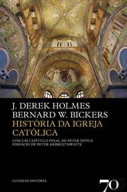 Bertrand.pt - História Da Igreja Católica - 2ª Edição
