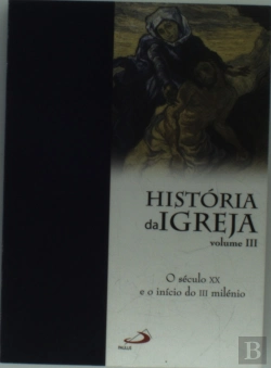Bertrand.pt - História da Igreja Volume III
