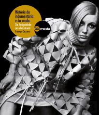 História da Indumentária e da Moda