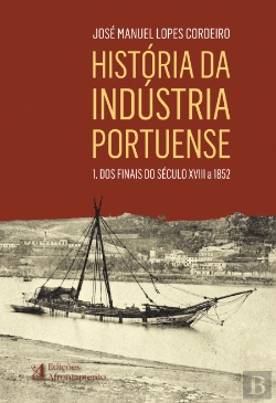 Bertrand.pt - História da Indústria Portuense