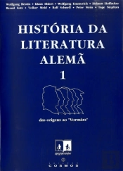 História da Literatura Alemã I - das Origens ao Vormarz