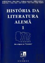 História da Literatura Alemã I - das Origens ao Vormarz