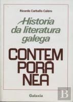 Historia Da Literatura Galega Contemporánea