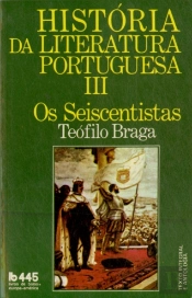 História da Literatura Portuguesa III
