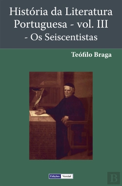 Bertrand.pt - História da Literatura Portuguesa - Os Seiscentistas