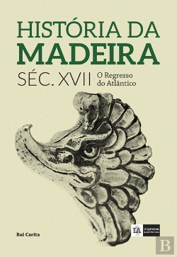Bertrand.pt - História da Madeira Séc. XVII - Volume III