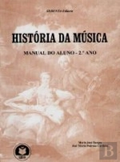 História da Música - Manual do Aluno do 2º Ano