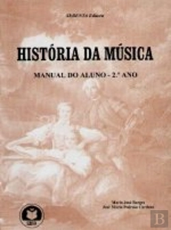 Bertrand.pt - História da Música - Manual do Aluno do 2º Ano