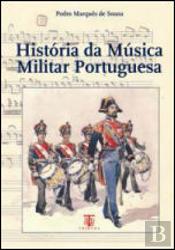 História da Música Militar Portuguesa