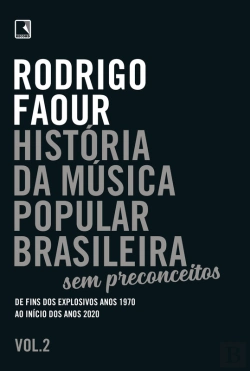 Bertrand.pt - História Da Música Popular Brasileira: Sem Preconceitos  (Vol. 2)