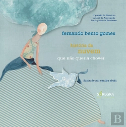 Bertrand.pt - História da Nuvem Que Não Queria Chover