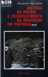 História da Origem e Estabelecimento da Inquisição em Portugal III