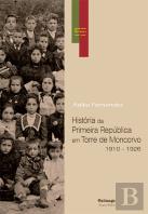 História da Primeira República em Torre de Moncorvo - 1910-1926