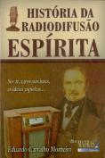 História da Radiodifusão Espírita