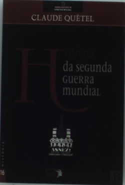 Bertrand.pt - História da Segunda Guerra Mundial
