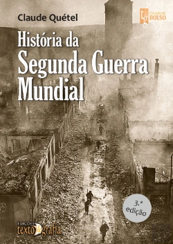 Bertrand.pt - História da Segunda Guerra Mundial