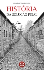 História da Solução Final