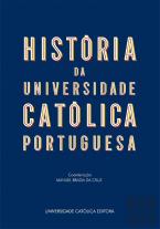 História da Universdade Católica Portuguesa