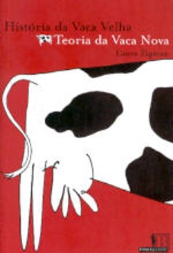 Bertrand.pt - História da vaca Velha Teoria da vaca Nova