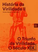História da Virilidade II