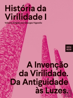 Bertrand.pt - História da Virilidade - Volume I