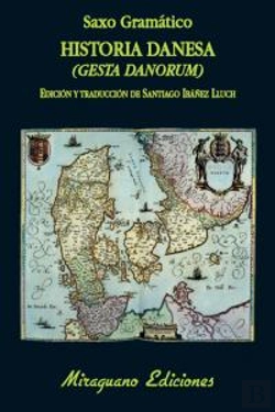 Bertrand.pt - Historia Danesa (Gesta Danorum)