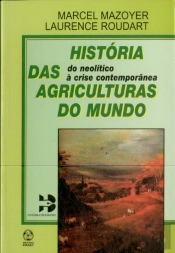 História das Agriculturas do Mundo