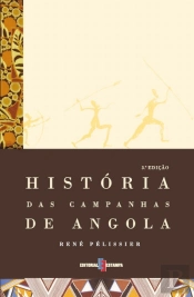 História das Campanhas de Angola (1845-1941)