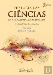 História das Ciências - Da Antiguidade aos Nossos Dias