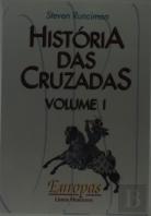 História das Cruzadas I