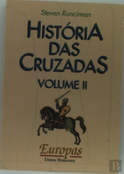 Bertrand.pt - História das Cruzadas II
