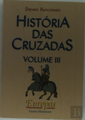 História das Cruzadas III