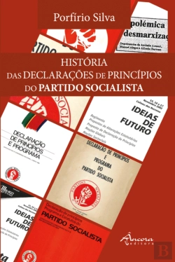 Bertrand.pt - História das Declarações de Princípios do Partido Socialista