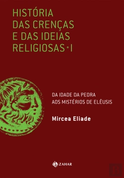Bertrand.pt - História das Ideias e Crenças Religiosas I