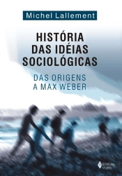 História das Ideias Sociológicas 