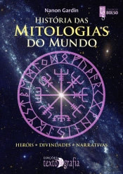 História das Mitologias do Mundo