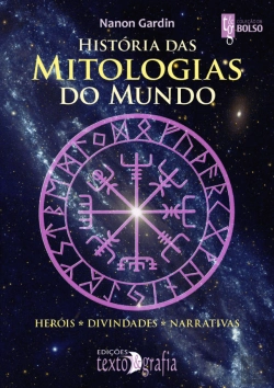 Bertrand.pt - História das Mitologias do Mundo