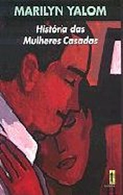 História das Mulheres Casadas