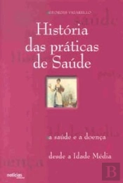 História das Práticas de Saúde
