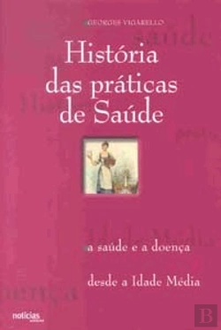 Bertrand.pt - História das Práticas de Saúde