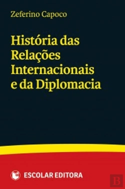 Bertrand.pt - História das Relações Internacionais e da Diplomacia
