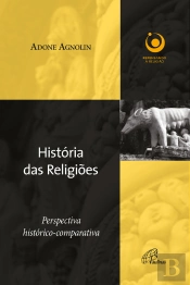 História Das Religiões: Perspectiva Histórico-Comparativa