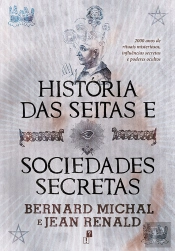 História Das Seitas E Sociedades Secretas
